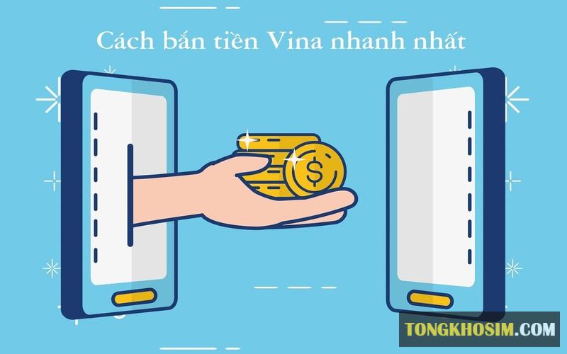 Cách thức chuyển tiền từ sim Vinaphone sang Viettel hay Mobifone nhanh chóng