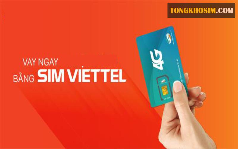 Vay tiền bằng sim Viettel là hình thức vay tín chấp nhanh chóng, không cần thủ tục phức tạp
