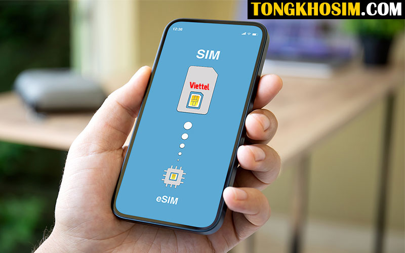 chuyển sim vật lý sang esim viettel