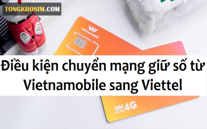 Thông tin thuê bao phải trùng khớp với sim số mới được chuyển từ sim Vietnamobile sang Viettel