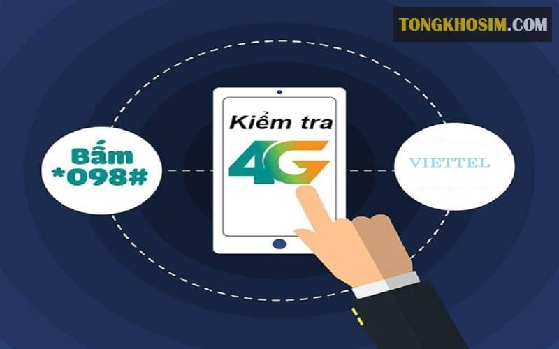 Cách Kiểm Tra Sim 4G Viettel Nhanh Chóng, Chính Xác Nhất?