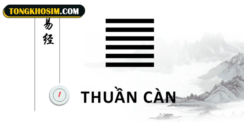 Quẻ số 1 Thuần Càn đại diện cho sự khởi nguồn của mọi thứ
