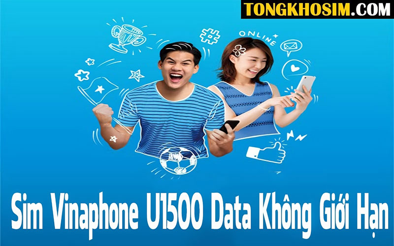 sim vinaphone gói u1500 đem lại dung lượng 4g lớn cho khách hàng