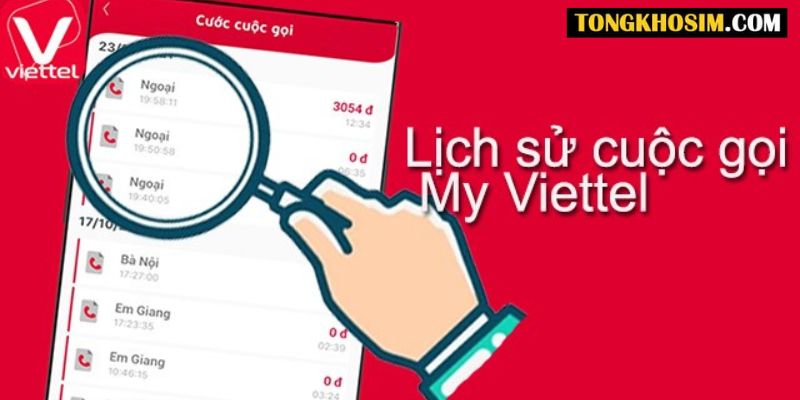 Cách kiểm tra lịch sử cuộc gọi Viettel Chính Xác, Nhanh Chóng