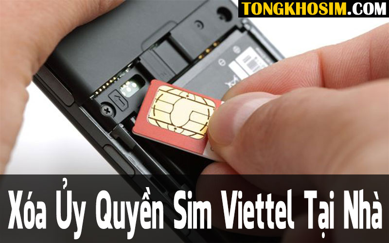 xóa ủy quyền sim viettel tại nhà